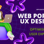 Web Portal UX Design: How to Optimise Your B2B Portal for Better User Experience