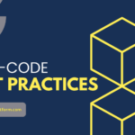 Low-Code Best Practices